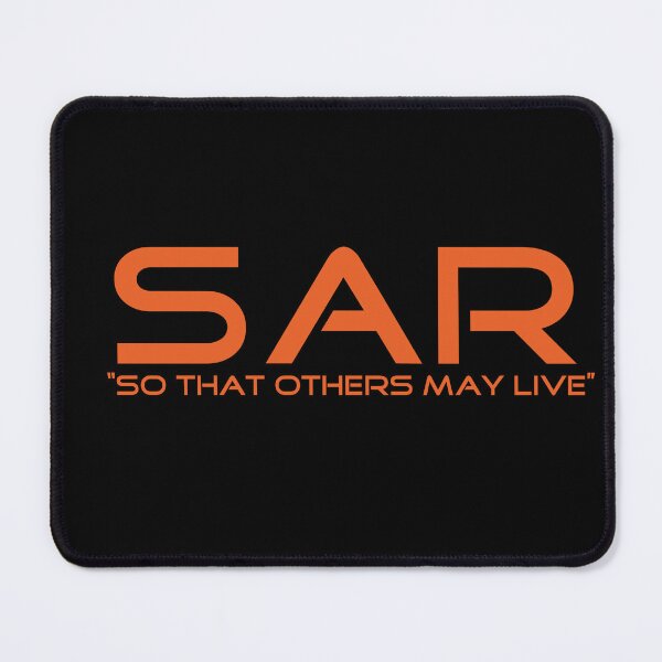 Item preview, SAR - Search and Rescue - Motto: So That Others May Live designed and sold by TheContactor.