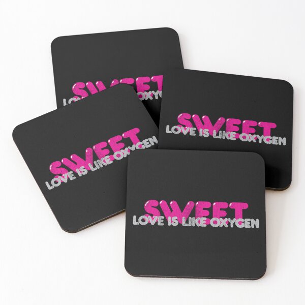Item preview, Sweet: Love Is Like Oxygen designed and sold by brianhillDESIGN.