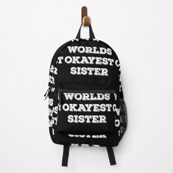 Item preview, Worlds Okayest Sister, #sister designed and sold by Otakurypto.