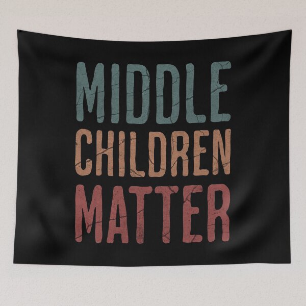 Item preview, Middle Children Matter - Funny Child Syndrome Survivor Sibling Brother Sister designed and sold by lunaticbear.