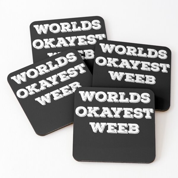 Item preview, Worlds Okayest Weeb, #weebs designed and sold by Otakurypto.