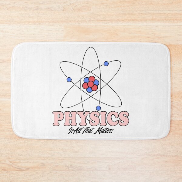 Item preview, PHYSICS Is All That Matters designed and sold by ScienceCorner.