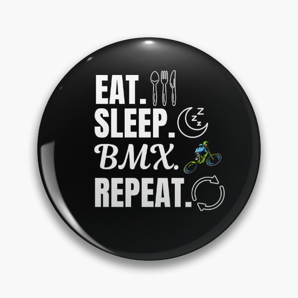 Item preview, Eat, sleep, BMX, repeat. Mini bicycle motocross riders or lovers designed and sold by NBSStore.