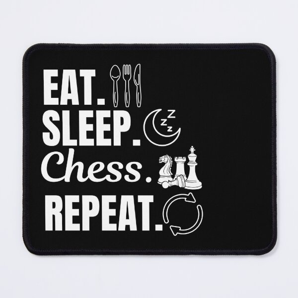 Item preview, Eat, sleep, chess, repeat designed and sold by NBSStore.
