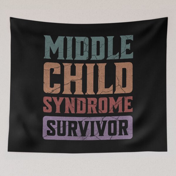 Item preview, Middle Child Syndrome Survivor - Funny Middle Children Matter Sibling Brother Sister designed and sold by lunaticbear.