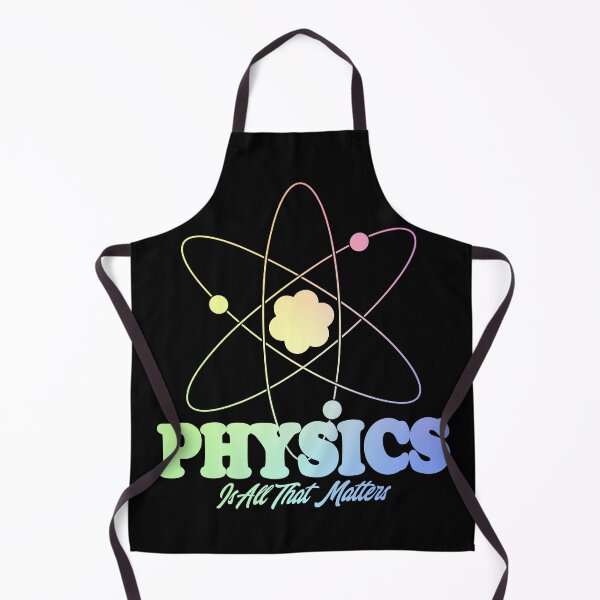 Item preview, PHYSICS Is All That Matters designed and sold by ScienceCorner.