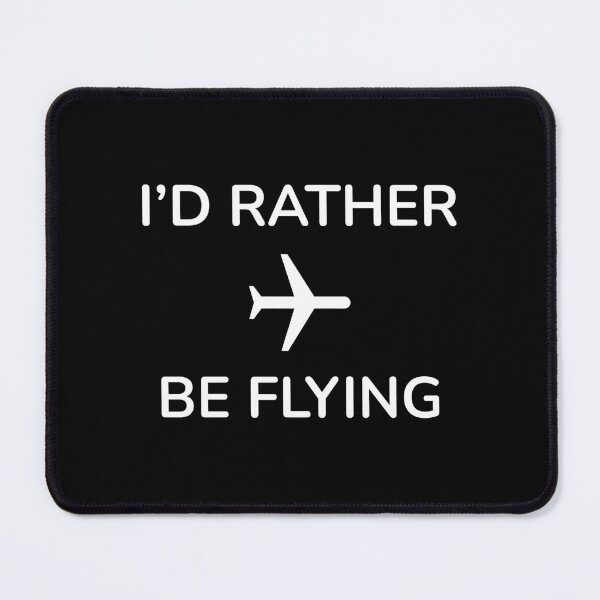 Item preview, Id Rather Be At A Flying designed and sold by Inspirationmotivation.