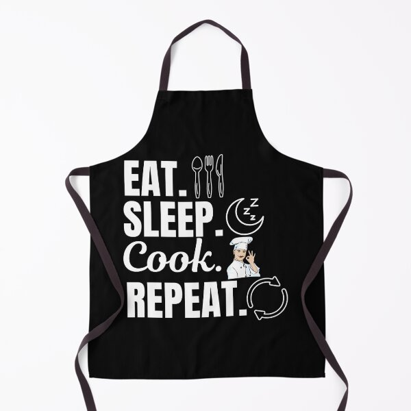 Item preview, Eat, sleep, cook, repeat. Cooking hobby lovers designed and sold by NBSStore.