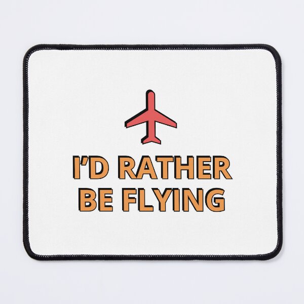 Item preview, Id Rather Be At A Flying designed and sold by Inspirationmotivation.