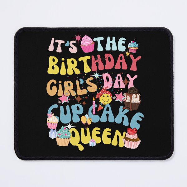 Item preview,  It's the Birthday Girl's Day Cupcake Queen  designed and sold by CasmariaOnlineShop -.