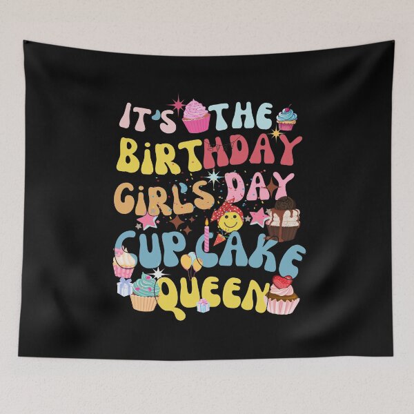 Item preview,  It's the Birthday Girl's Day Cupcake Queen  designed and sold by CasmariaOnlineShop -.