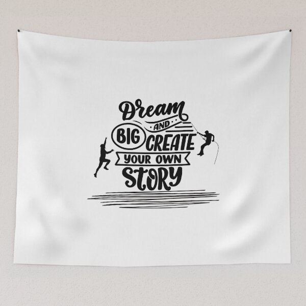 Item preview, Dream Big and Create Your Own Story - A Tapestry of Inspiration designed and sold by the-x-designs.
