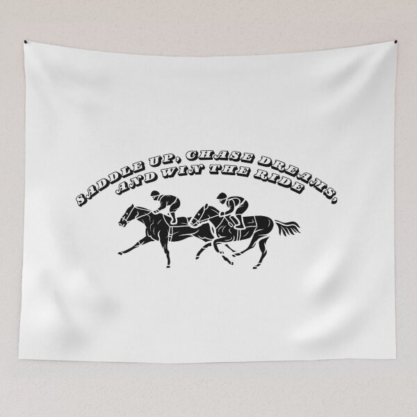 Item preview, Ride to Victory - Saddle Up, Chase Dreams, Win the Race designed and sold by the-x-designs.