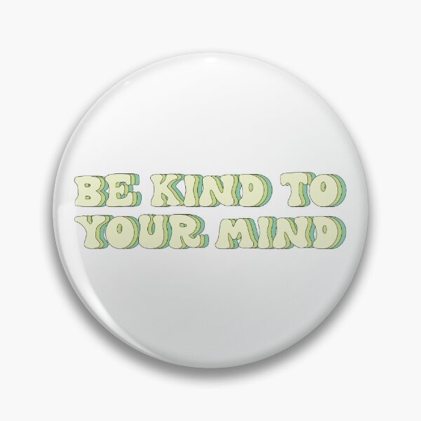 Item preview, Be kind to your mind designed and sold by Ceylonex Arts.