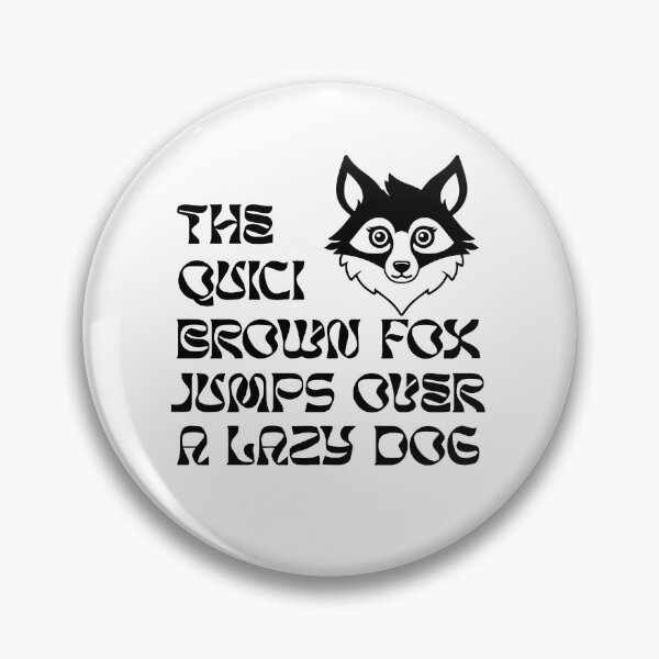 Item preview, The Quick Brown Fox jumps Over a Lazy Dog designed and sold by AbuBabaStickers.