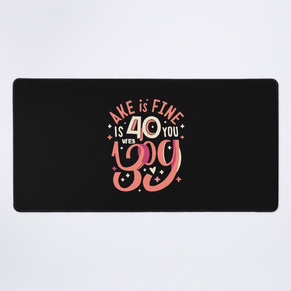 Item preview, Funny Womens 40th Birthday 40 Is Fine When You Look 29 designed and sold by MizoX7.