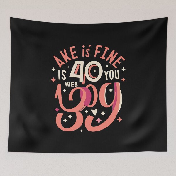 Item preview, Funny Womens 40th Birthday 40 Is Fine When You Look 29 designed and sold by MizoX7.