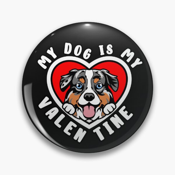 Item preview, My Blue Merle Australian Shepherd Dog Is My Valentine designed and sold by TheAnimalZ00.
