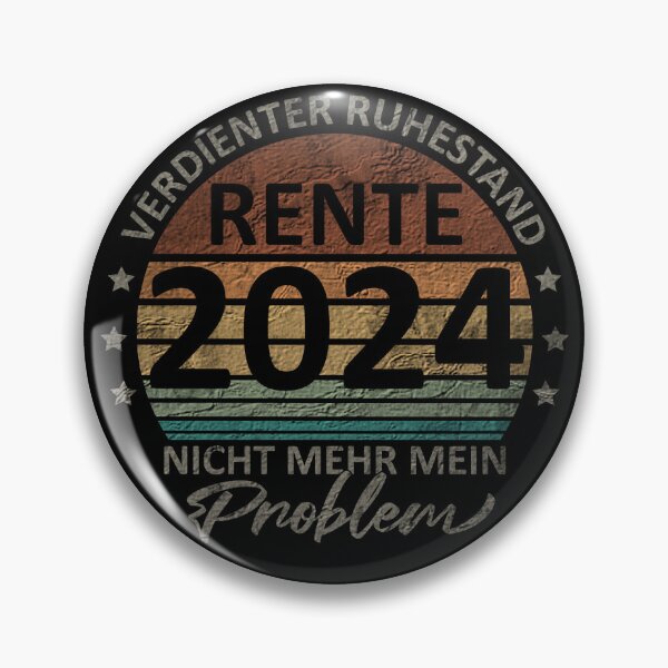 Artikelvorschau, Rente 2024 - Ruhestand - nicht mehr mein Problem entworfen und verkauft von beDiceDesigns.