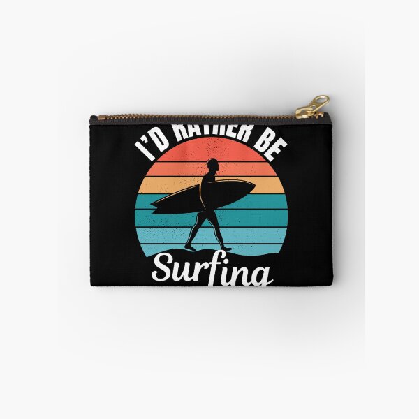 Item preview, I'd rather be surfing, wave surf lovers  designed and sold by NBSStore.