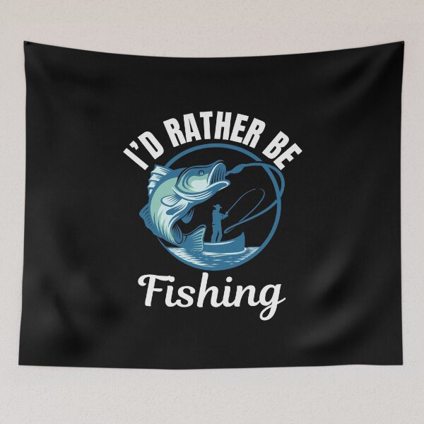 Item preview, I'd rather be fishing, fish catching hobby lovers designed and sold by NBSStore.
