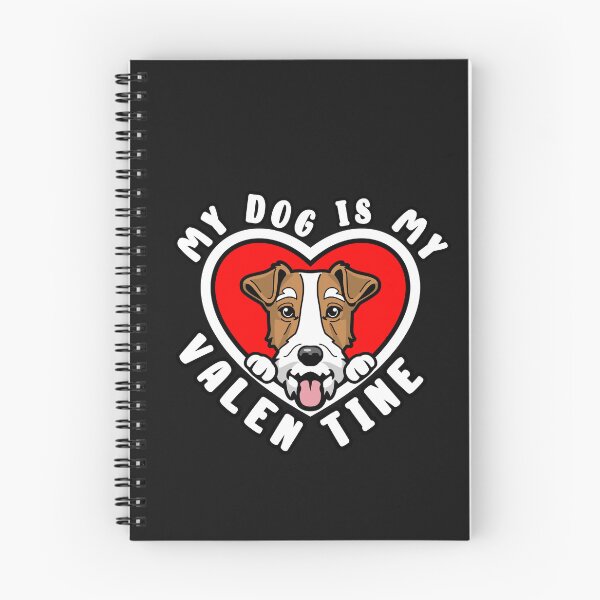 Item preview, My Fox Terrier Dog Is My Valentine designed and sold by TheAnimalZ00.