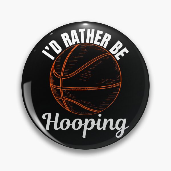 Item preview, I'd rather be hooping, basketball sport or game lovers and players designed and sold by NBSStore.