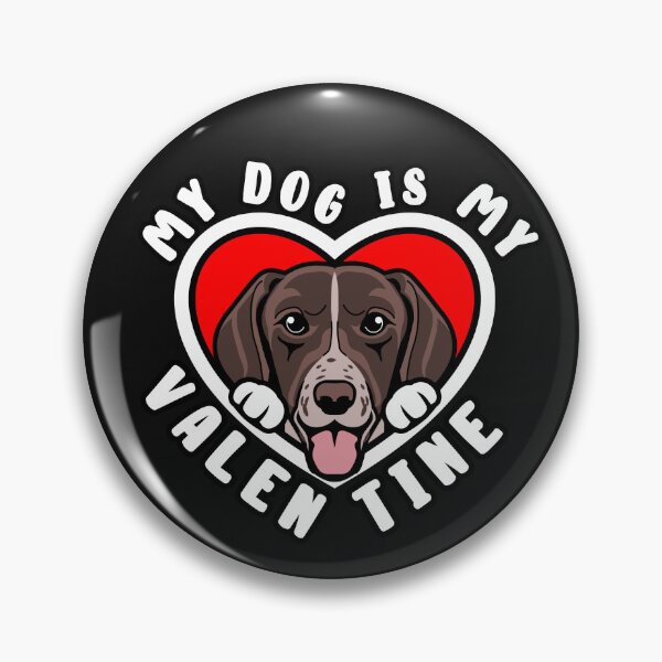 Item preview, Mi perro braco alemán de pelo corto es mi San Valentín designed and sold by TheAnimalZ00.