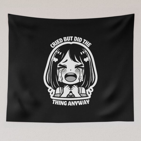 Item preview, Cried But Did The Thing Anyway black and white colored  designed and sold by SlocifieShop.