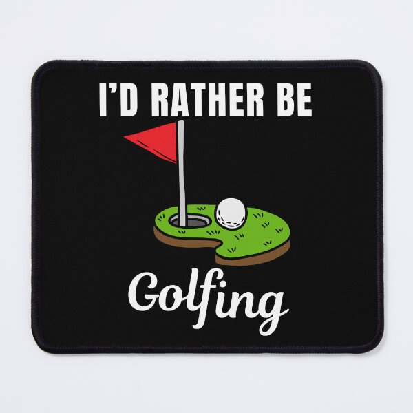 Item preview, I'd rather be golfing, golf sport or hobby lovers designed and sold by NBSStore.