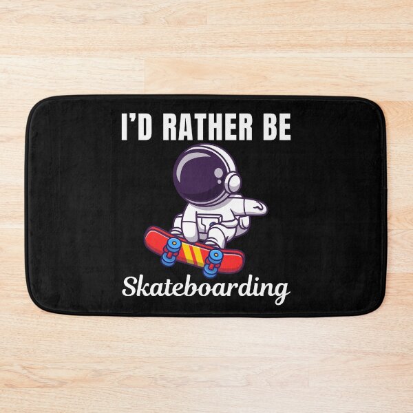 Item preview, I'd rather be skateboarding, skateboard riders  designed and sold by NBSStore.