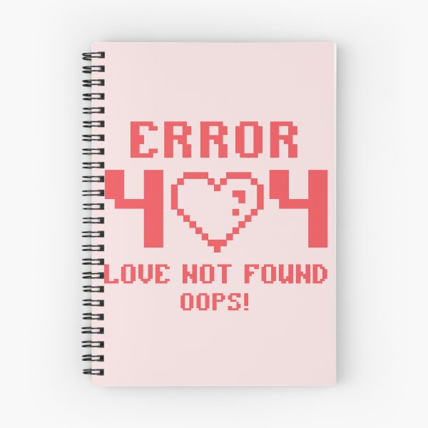 Item preview, Error 404 Love Not Found designed and sold by Acim0.
