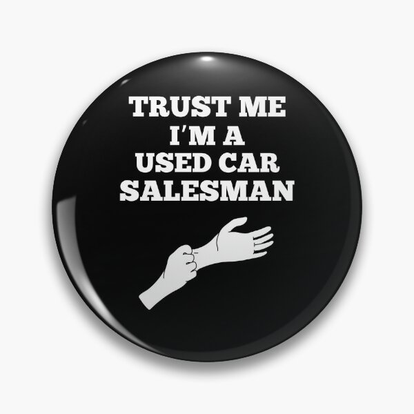 Item preview, Trust Me I'm A Used Car Salesman Funny Auto Sales Dealership designed and sold by elvisg03.