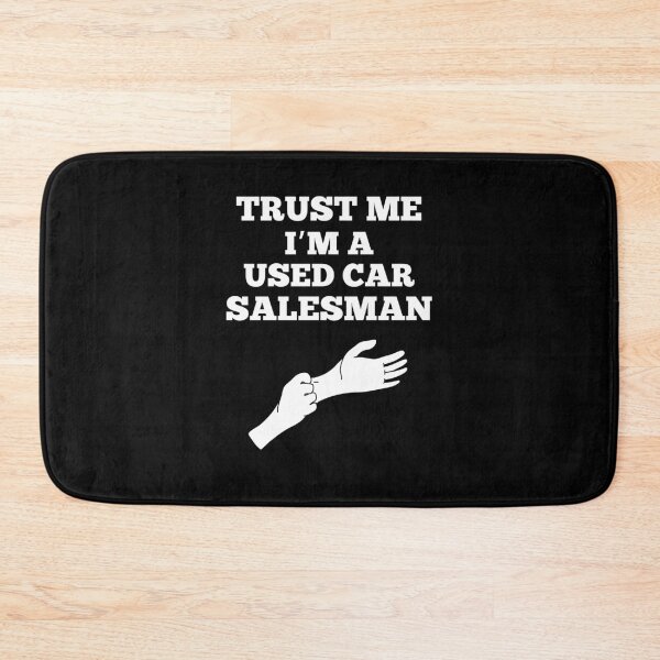 Item preview, Trust Me I'm A Used Car Salesman Funny Auto Sales Dealership designed and sold by elvisg03.