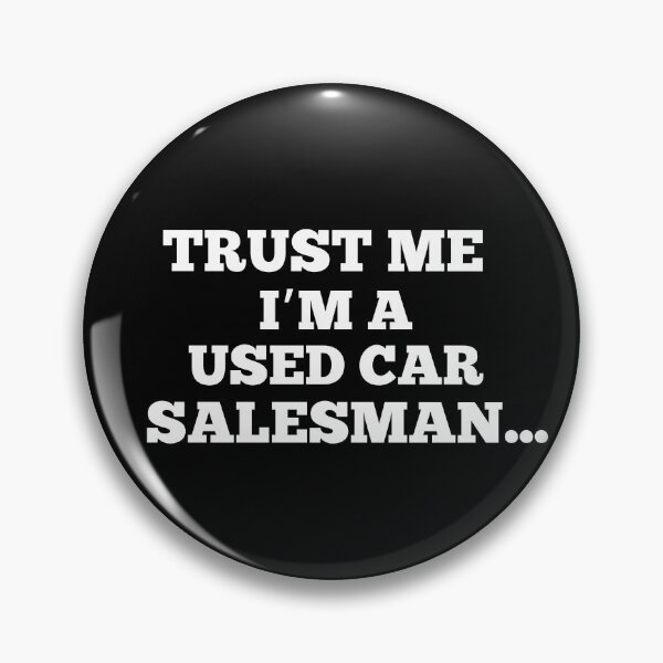 Item preview, Trust Me I'm A Used Car Salesman Funny Auto Sales Dealership designed and sold by elvisg03.