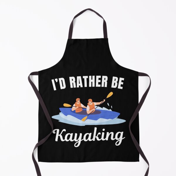Item preview, I'd rather be kayaking designed and sold by NBSStore.