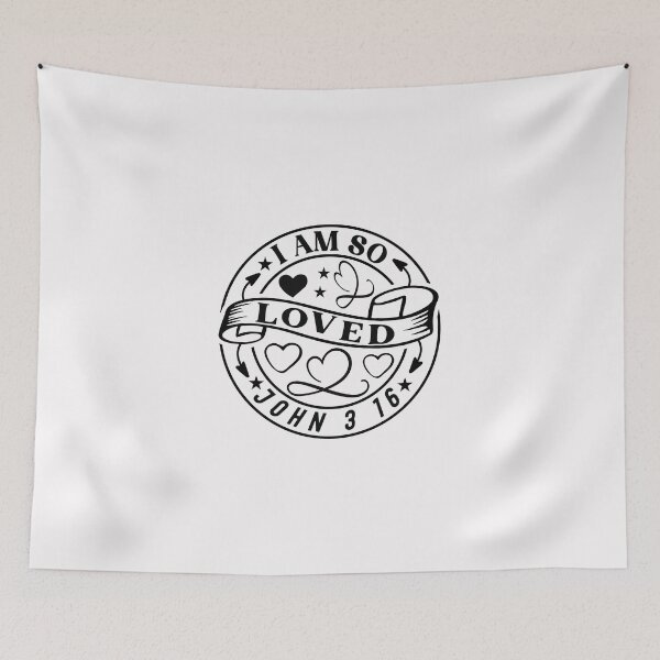Item preview, John 3:16- I am so loved designed and sold by Zenbelacosmocol.