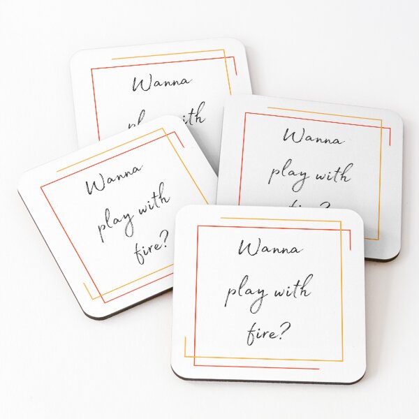 Item preview, DOTA 2 quote | Lina | Wanna play with fire? | queenoflaura designed and sold by queenoflaura.