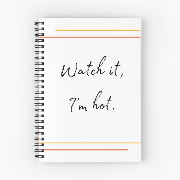 Item preview, DOTA 2 quote | Lina | Watch it, I'm hot. | queenoflaura designed and sold by queenoflaura.