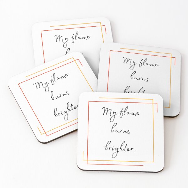 Item preview, DOTA 2 quote | Lina | My flame burns brighter. | queenoflaura designed and sold by queenoflaura.