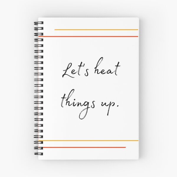 Item preview, DOTA 2 quote | Lina | Let's heat things up. | queenoflaura designed and sold by queenoflaura.