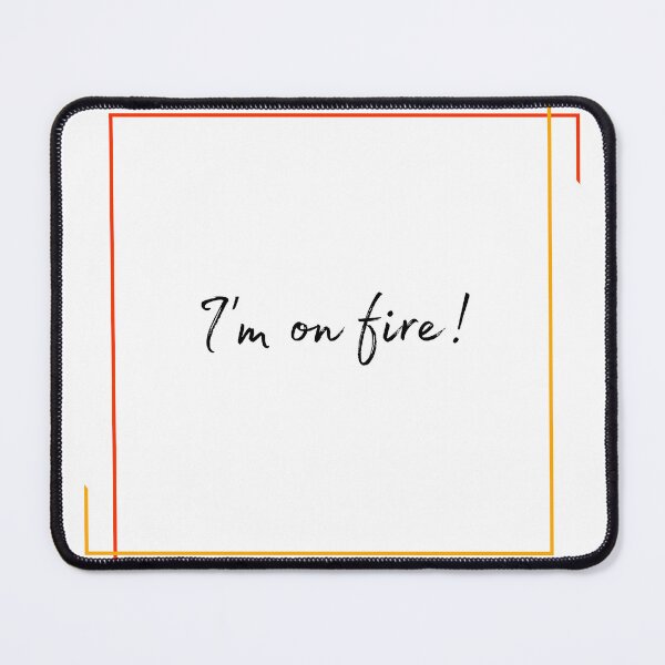 Item preview, DOTA 2 quote | Lina | I'm on fire! | queenoflaura designed and sold by queenoflaura.