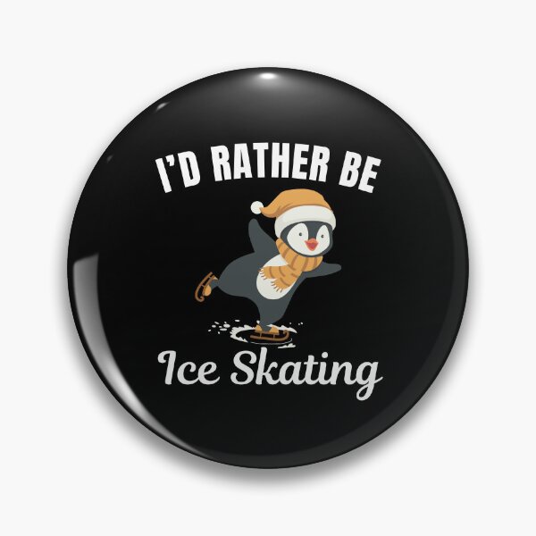 Item preview, I'd rather be ice skating designed and sold by NBSStore.