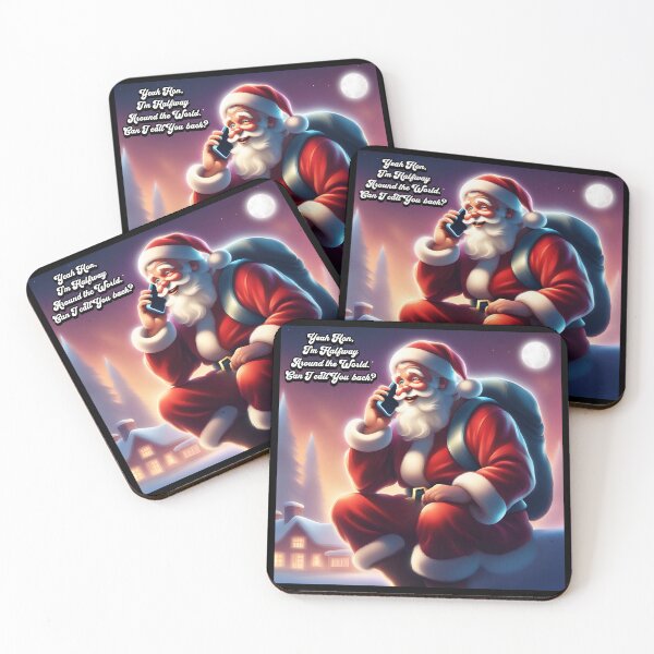 Item preview, Santa Claus, Yeah Hon, I'm Halfway Around The World. Can I Call You Back? designed and sold by signshirtz.