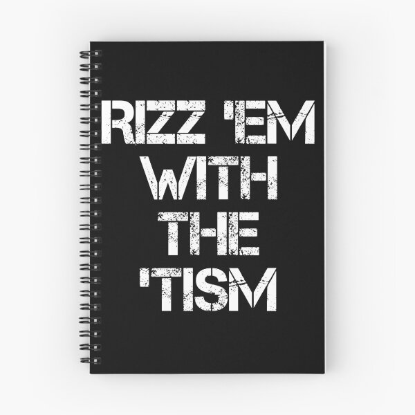 Aperçu de l'œuvre Rizz 'Em avec le 'Tism créée et vendue par QUOTABLE STICKERS.
