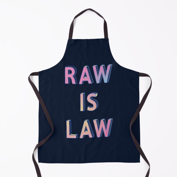 Item preview, Raw Is Law designed and sold by Jarrod Vandenberg.
