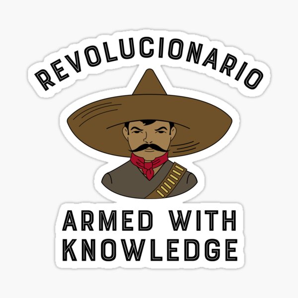 Item preview, Revolucionario armed with knowledge  designed and sold by LatinoTime.
