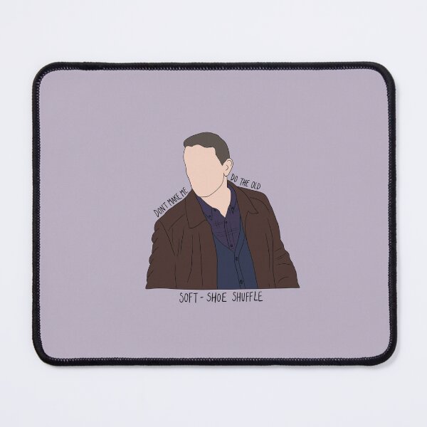 Item preview, "Don't Make Me Do The Old Soft-Shoe Shuffle" Graham O'Brien Quote Print Design designed and sold by abldesign.