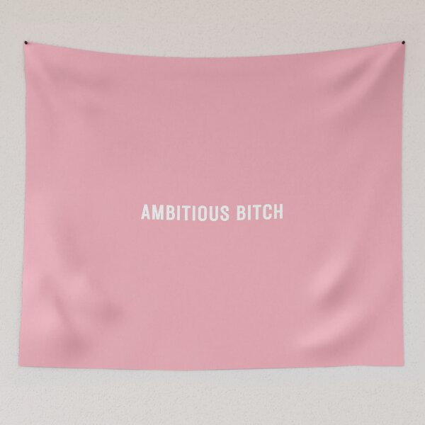 Item preview, Ambitious Bitch  designed and sold by FrogMoonshot.