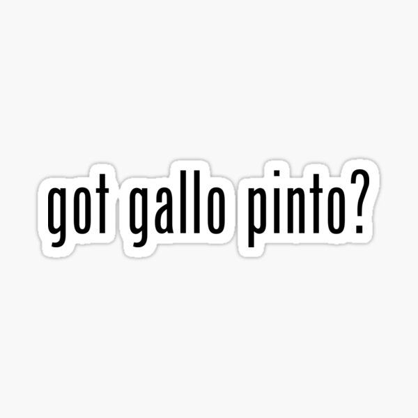 Item preview, got gallo pinto? designed and sold by LatinoTime.